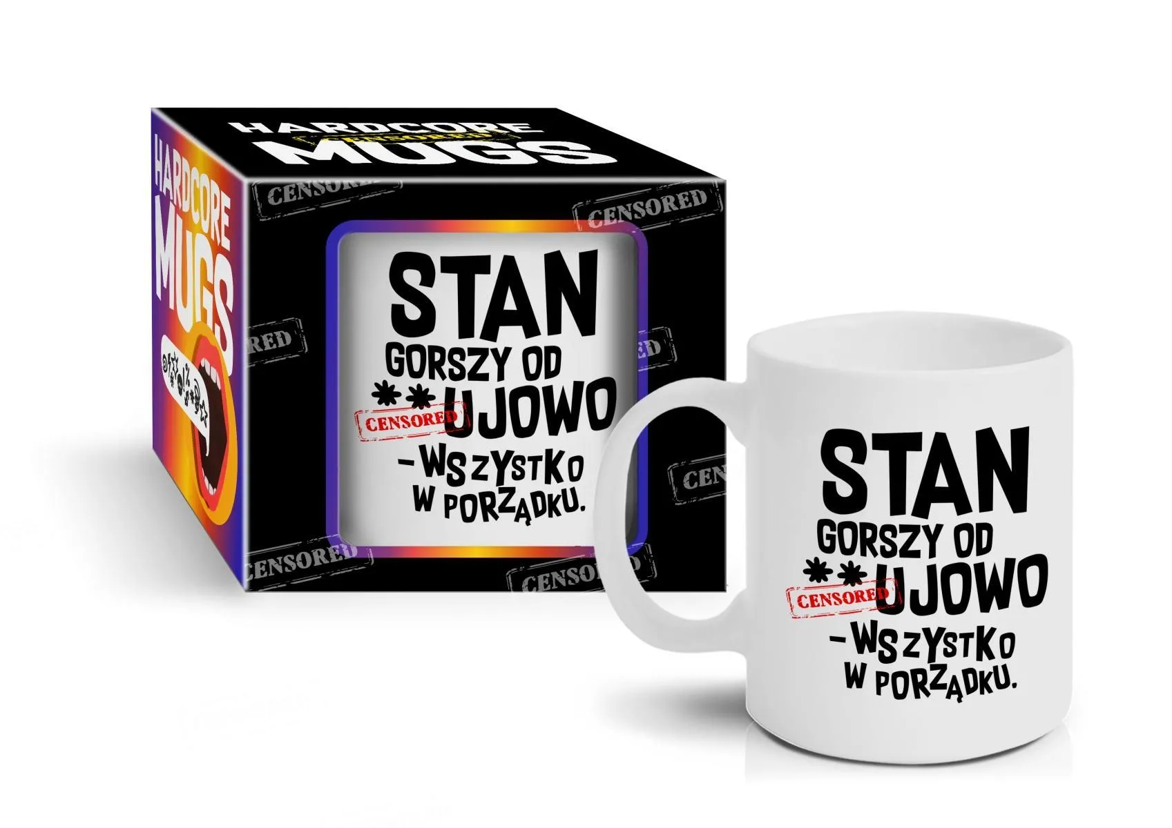 HARDCORE MUGS - kubek Boss 300ml - Stan
gorszy od…ujowo